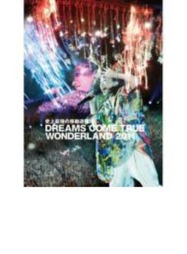 史上最強の移動遊園地 DREAMS COME TRUE WONDERLAND 2011 (Blu-ray)【初回限定盤】