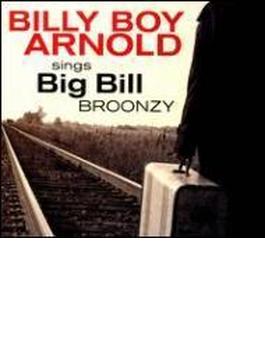 Billy Boy Arnold Sings Big Bill Broonzy