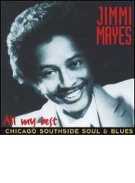All My Best: Chicago Southside Soul & Blues