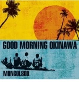GOOD MORNING OKINAWA