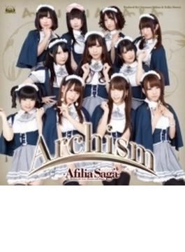 Archism 【DVD付盤】CD＋DVD
