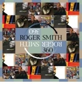 Roger Smith 360