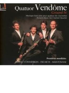 Ground V-french Music For Clarinet Quartet: Quatuor Vendome