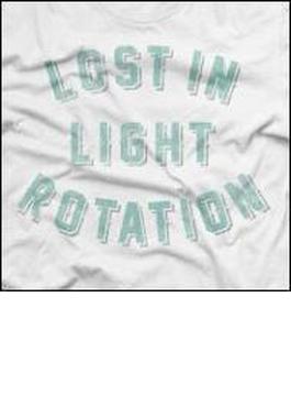 Lost In Light Rotation
