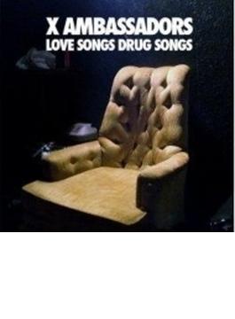 Love Songs Drug Songs (Ep)