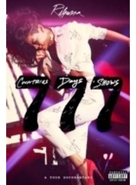 Rihanna 777 Tour…7countries7days7shows