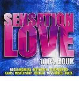 Sensation Love 100% Zouk