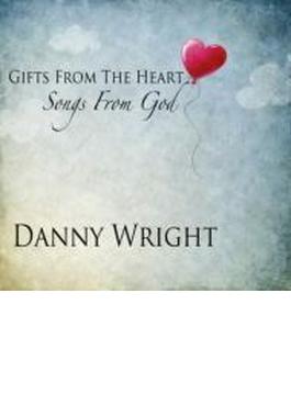 Gifts From The Heart: Songs From God