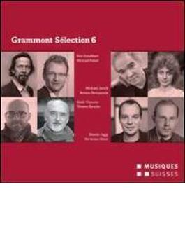Grammont Selection 6-schweizer Urauffuhrungen Aus Dem Jahr 2012