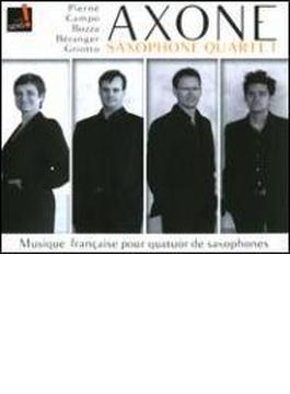 Axone Saxophone Quartet: French Music For Saxophone Qurtet