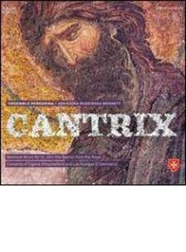 Cantrix: Budzinska-bennett / Ensemble Peregrina
