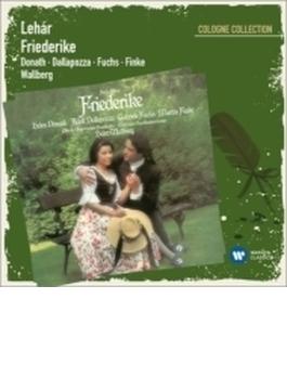 『フリーデリケ』全曲　ワルベルク＆バイエルン響、ドナート、ダラポッツァ、他（１９８０　ステレオ）（２ＣＤ）
