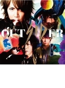 Outsider (+DVD)【初回限定盤B】