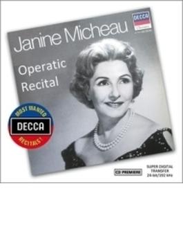 『ジャニーヌ・ミショー、オペラティック・リサイタル』　デゾルミエール＆パリ音楽院管、他