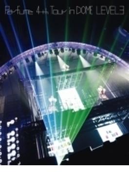 Perfume 4th Tour in DOME 「LEVEL3」 [Blu-ray]【初回限定盤】