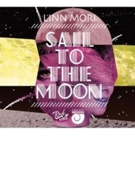Sail To The Moon (Ltd)