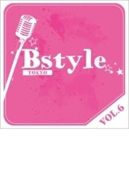 Bstyle TOKYO vol.6