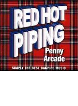 Red Hot Piping: Penny Arcade