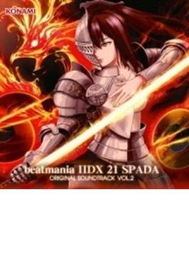 Beatmania Iidx 21 Spada Original Soundtrack Vol.2