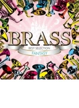 Brass Best Selection ～fantasy～