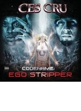 Codename: Ego Stripper