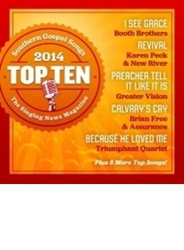 Singing News Top 10 Gospel Songs Of 2014