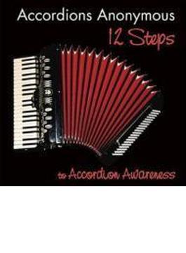 12 Steps To Accordion Awareness