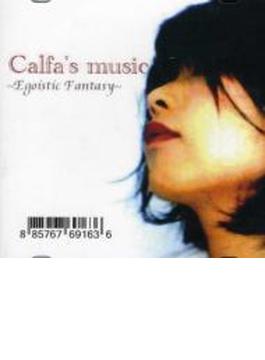 Calfa's Music Egoistic Fantasy