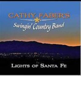 Lights Of Santa Fe