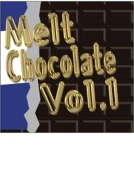 Melt Chocolate Vol.1