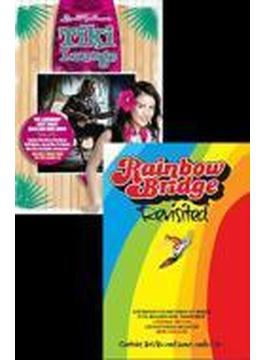 Rainbow Bridge Revisited / Tiki Lounge Vol.2