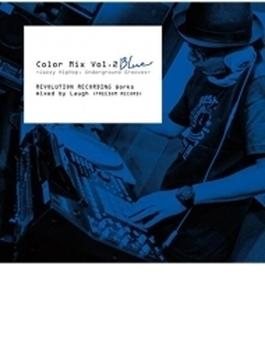 Color Mix Vol.2 Blue -jazzy Hiphop, Underground Grooves-revolut