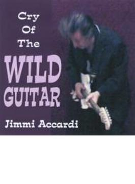 Cry Of The Wild Guitar
