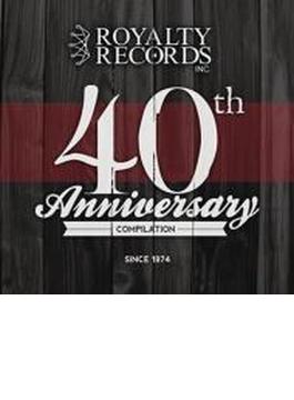 Royalty Records 40th Anniversary Compilation