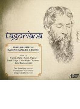 Tagoriana-songs Based On The Poetry Of Tagore: Soder(S) Busselberg(Br) Di Liberto(P)