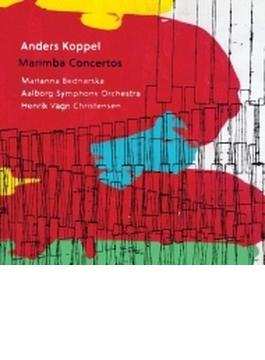 マリンバ協奏曲集　マリアンナ・ベドナルスカ、ヘンリク・ヴァウン・クリステンセン＆オルボア交響楽団