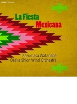 『メキシコの祭り』　渡邊一正＆大阪市音楽団