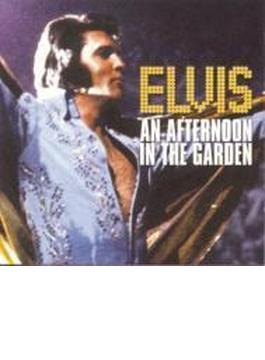 Elvis: An Afternoon In The Garden