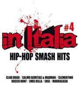 In Italia: Hip Hop Smash Hits Vol.4