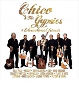 Chico & The Gypsies & International Friends