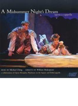 A Midsummer Night's Dream: C.tucker / Opera Memphis Playhouse On The Square Delta Cappella & Riva