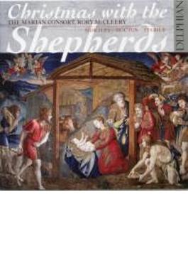 Christmas With The Shepherds: Mccleery / The Marian Consort