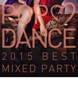 Pop Love Dance 2015 Best Mixed Party