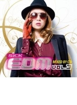 Sick Edm Vol.3 Mixed By C'k