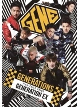 GENERATION EX 【CD+Blu-ray Disc】