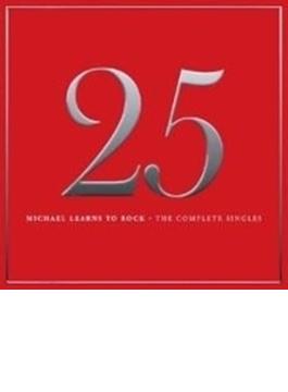 25: Michael Learns To Rock - The Complete Singles