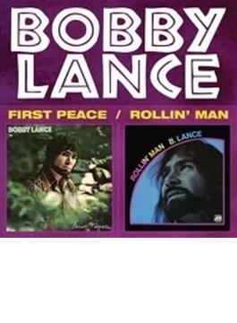 First Peace / Rollin' Man