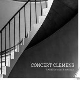Concert Clemens: Seyer-hansen / Concert Clemens