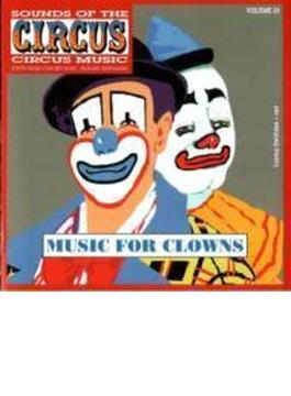 Sounds Of The Circus: Music For Clowns