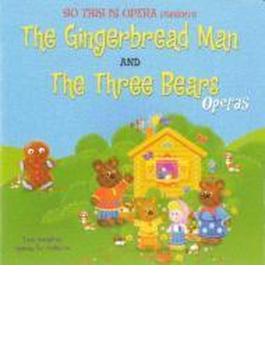 Gingerbread Man & Three Bears Operas For Preschool